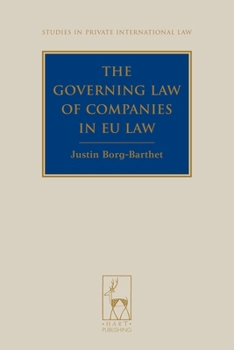 Hardcover The Governing Law of Companies in EU Law Book