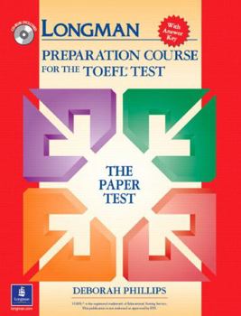 Paperback Longman Preparation Course for the TOEFL Test: The Paper Test, with Answer Key [With CDROM] Book