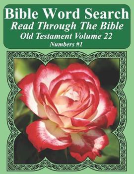 Paperback Bible Word Search Read Through The Bible Old Testament Volume 22: Numbers #1 Extra Large Print Book