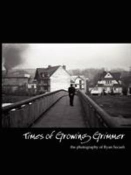 Paperback Times of Growing Grimmer Book