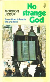 Paperback No strange God: An outline of Jewish life and faith Book