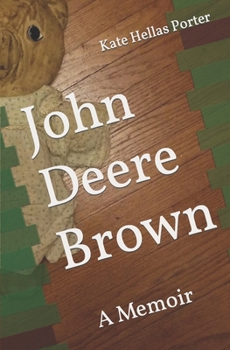 Paperback John Deere Brown: A Memoir Book