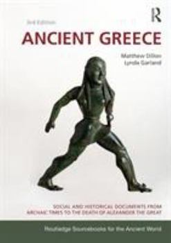 Paperback Ancient Greece: Social and Historical Documents from Archaic Times to the Death of Alexander the Great Book