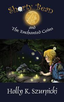Paperback Shorty Bean and the Enchanted Coins Book