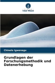 Paperback Grundlagen der Forschungsmethodik und Datenerhebung [German] Book
