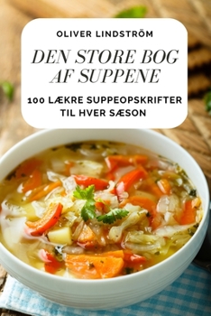 Paperback Den Store Bog AF Suppene [Danish] Book