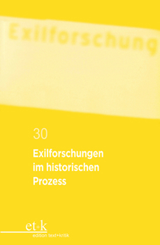 Paperback Exilforschungen Im Historischen Prozess [German] Book