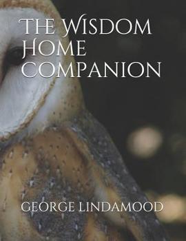 Paperback The Wisdom Home Companion Book