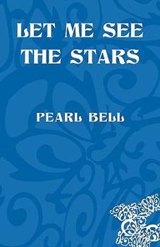 Paperback Let Me See the Stars Book