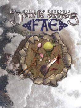Dark Ages: Fae - Book  of the Changeling: The Dreaming