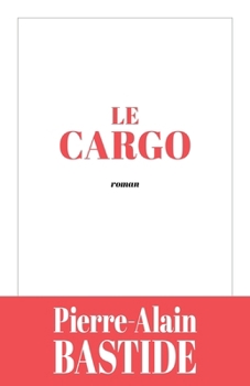 Paperback Le Cargo [French] Book