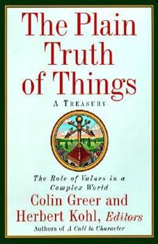 Paperback The Plain Truth of Things: Treasury, a Book