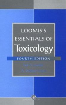 Hardcover Loomis's Essentials of Toxicology Book
