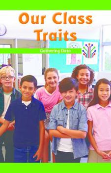 Paperback Our Class Traits: Gathering Data Book