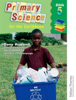 Spiral-bound Nelson Thornes Primary Science for the Caribbean Book 5 Book