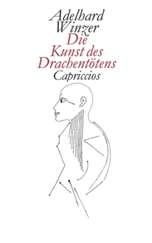 Paperback Die Kunst des Drachentötens: Capriccios [German] Book