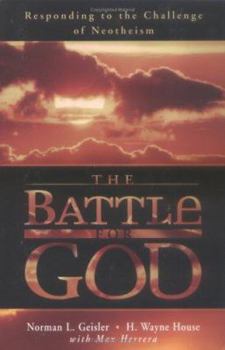 Paperback The Battle for God: Responding to the Challenge of Neotheism Book