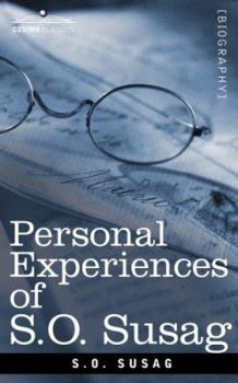 Paperback Personal Experiences of S.O. Susag Book