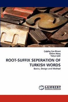 Paperback Root-Suffix Seperation of Turkish Words Book