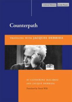 Paperback Counterpath: Traveling with Jacques Derrida Book