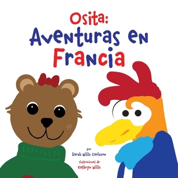 Osita: Aventuras en Francia (Spanish Edition)