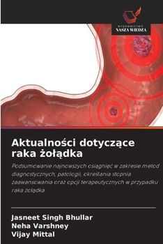 Paperback Aktualności dotyczące raka żolądka [Polish] Book