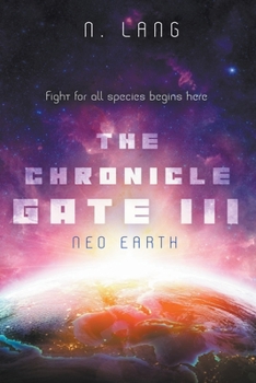 Paperback The Chronicle Gate Neo Earth Book