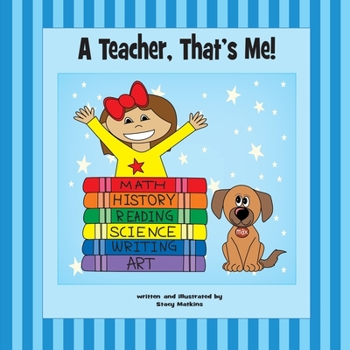 Paperback A Teacher, That's Me! Book