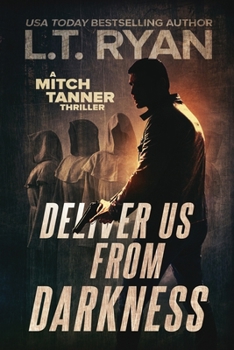 Paperback Deliver Us From Darkness: A Suspense Thriller Book