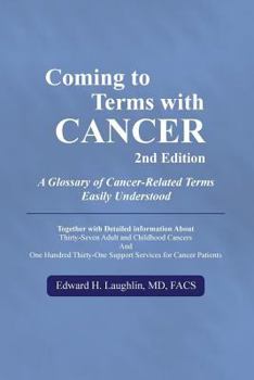 Coming to Terms with Cancer: A Glossary of Cancer-Related Terms