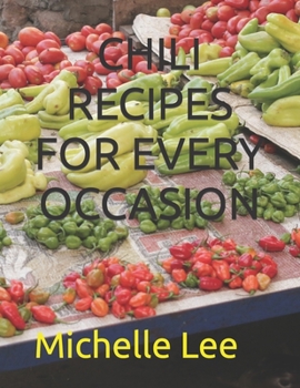 Paperback Chili Recipes for Every Occasion Book