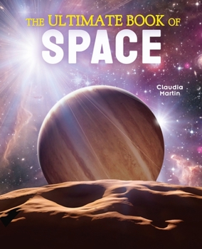 Hardcover The Ultimate Book of Space Book