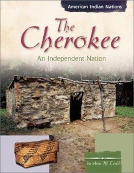 Hardcover The Cherokee: An Independent Nation Book