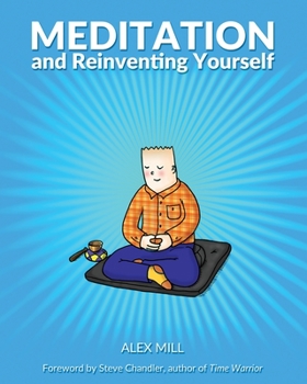 Paperback Meditation and Reinventing Yourself Book