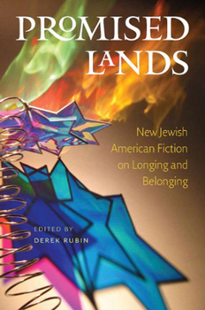 Hardcover Promised Lands (Brandeis Series in American Jewish History, Culture, and Life) Book