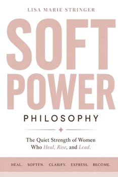 The Soft Power Philosophy(TM)