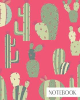 Paperback Notebook: Large College Ruled Notebook for Everyday Use Cute and Fun Cactus Pattern on Hot Pink Book