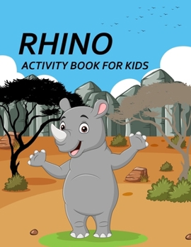 Paperback Rhino Activity Book For Kids: Rhino Adult Coloring Book