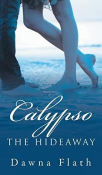 Hardcover Calypso: The Hideaway Book