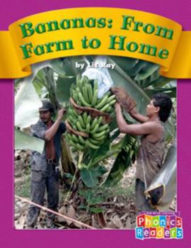 Paperback Bananas: From Farm to Home Book