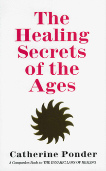 Paperback The Healing Secrets of the Ages Book