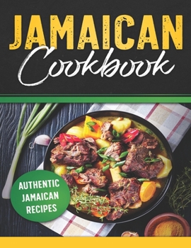 Paperback Jamaican recipe Cookbook: Authentic Jamaican recipes Book