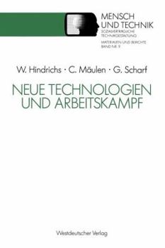 Paperback Neue Technologien Und Arbeitskampf [German] Book