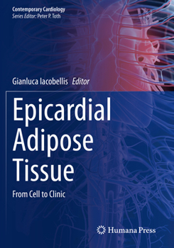 Paperback Epicardial Adipose Tissue: From Cell to Clinic Book