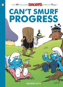 Hardcover The Smurfs #23: Can't Smurf Progress Book