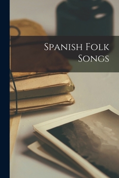 Paperback Spanish Folk Songs Book