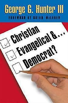 Paperback Christian, Evangelical, & . . . Democrat? Book