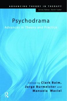 Paperback Psychodrama: Advances in Theory and Practice Book