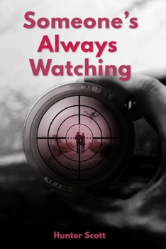 Paperback Someone's Always Watching Book