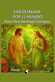 Paperback Eva Desnuda Por El Mundo [Spanish] Book